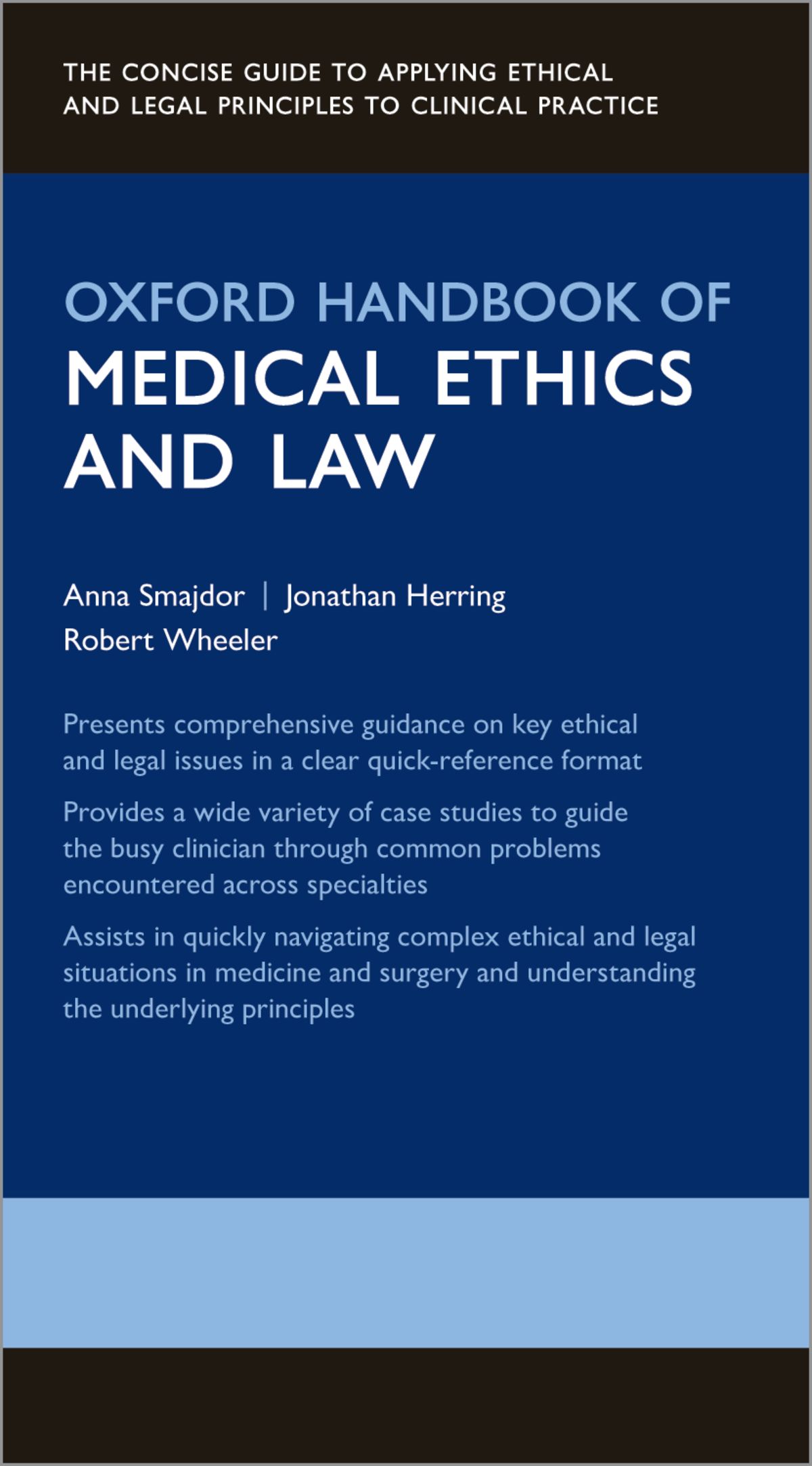 Oxford Handbook of Medical Ethics and Law - Anna Smajdor